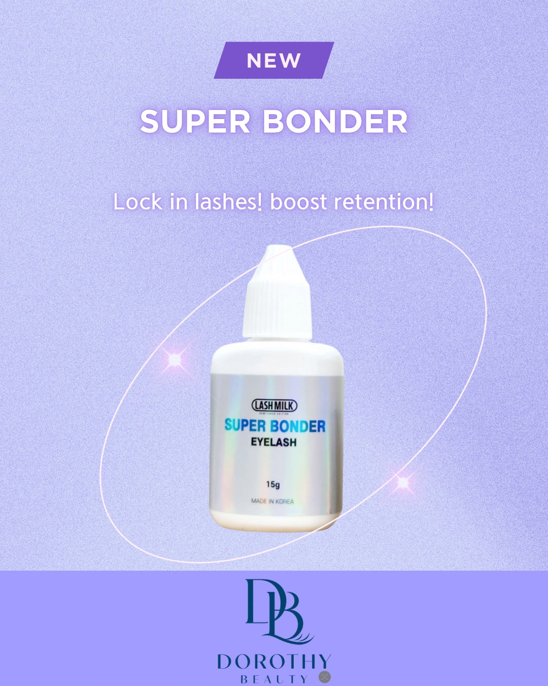 Lash Milk Super Bonder – Made in Korea – Boost Lash Retention (15g)